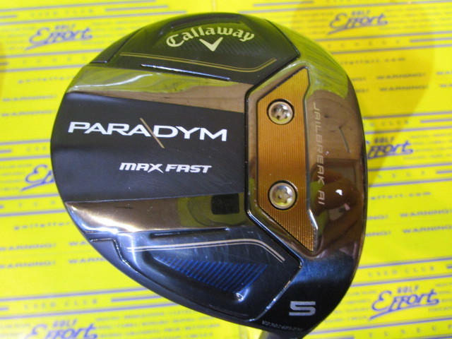 キャロウェイ　PARADYM MAX FAST